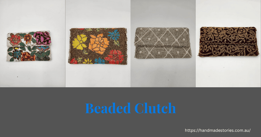 Beaded Clutch: The Timeless Accessory Every Woman Needs in Her Collection