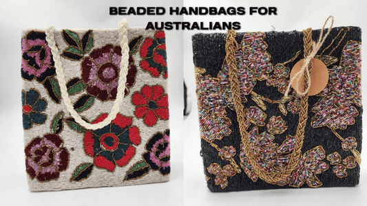Handmade Stories: The Ultimate Guide to Beaded Handbags for Australians