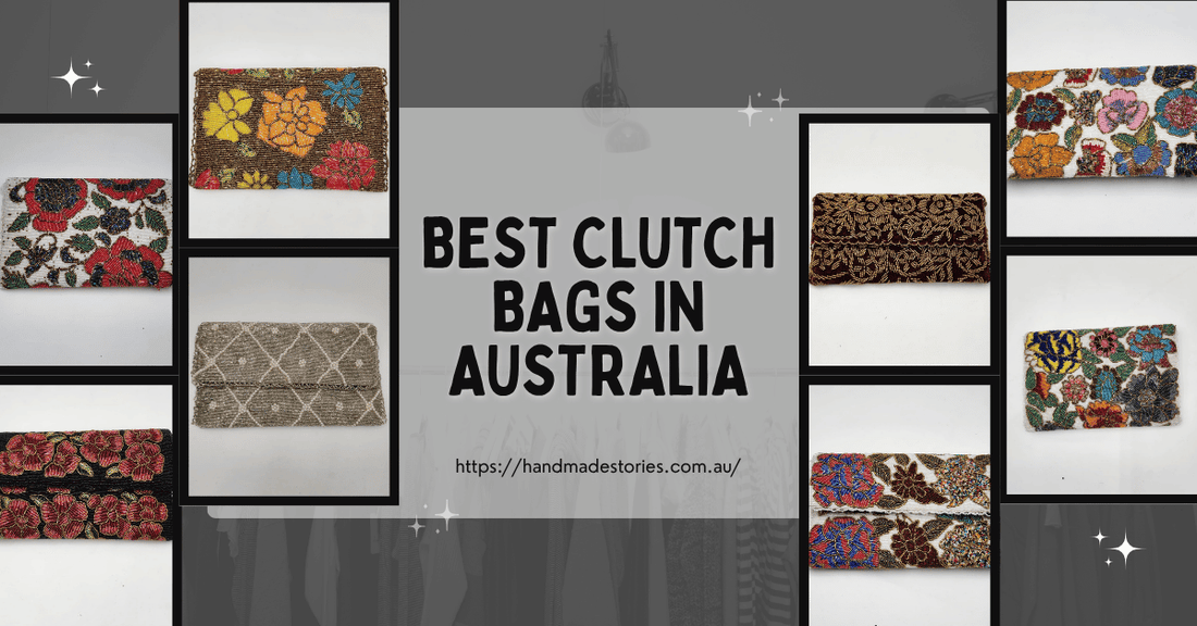 Best Clutch Bags in Australia: Why Handmade Clutches Are the Must-Have Fashion Trend in 2026