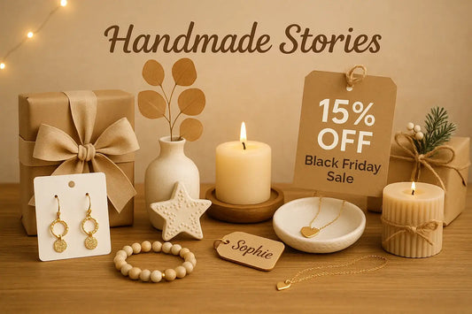 Black Friday Sale at Handmade Stories: 15% Off All Products Until 30th November!