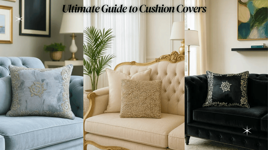 Ultimate Guide to Cushion Covers