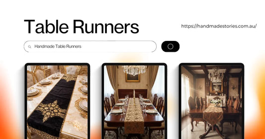 Handmade Table Runners: Elevate Your Dining Style with Timeless Elegance